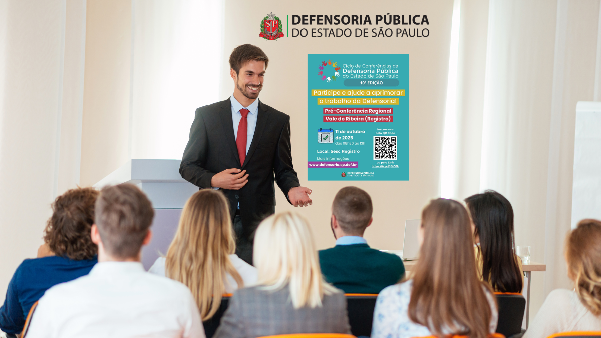 Defensoria Pública realiza Pré-Conferência Regional do Vale do Ribeira neste sábado em Registro